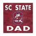 South Carolina State Bulldogs 10'' x Dad Plaque