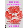 The End of August - Yu Miri