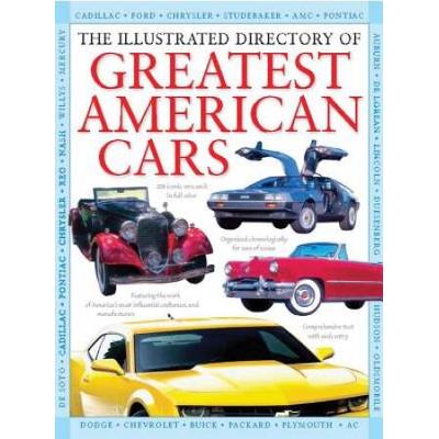 The Illustrated Directory of Greatest American Car...