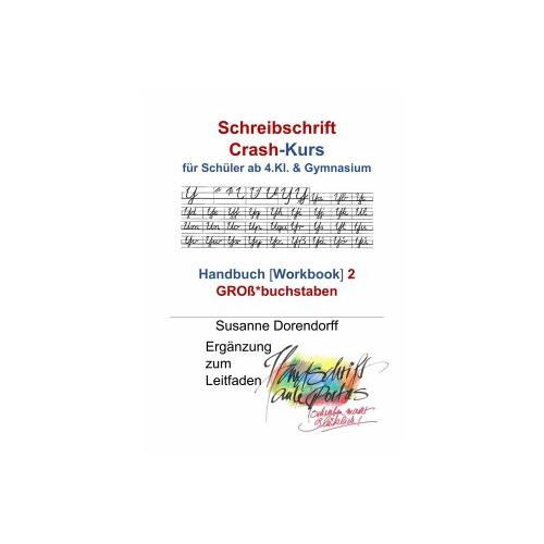 Schreibschrift Crash-Kurs – Handbuch 2 – Großbuchstaben