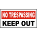 Traffic & Warehouse Signs - No Trespassing Keep Out Sign 12 x 18 Aluminum Sign Street Weather Approved Sign 0.04 Thickness