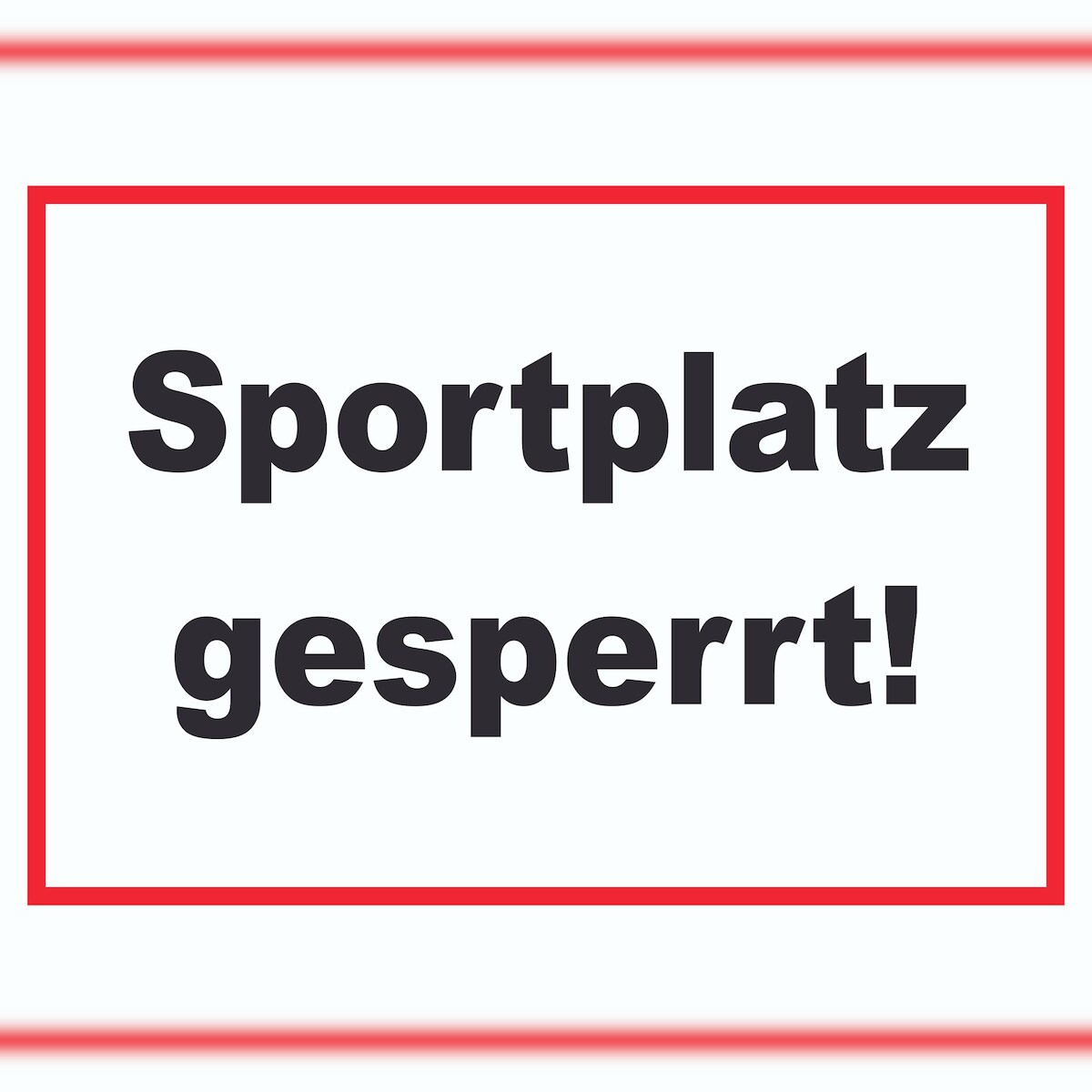 Sportplatz gesperrt Schild A4 (210x297mm) Image