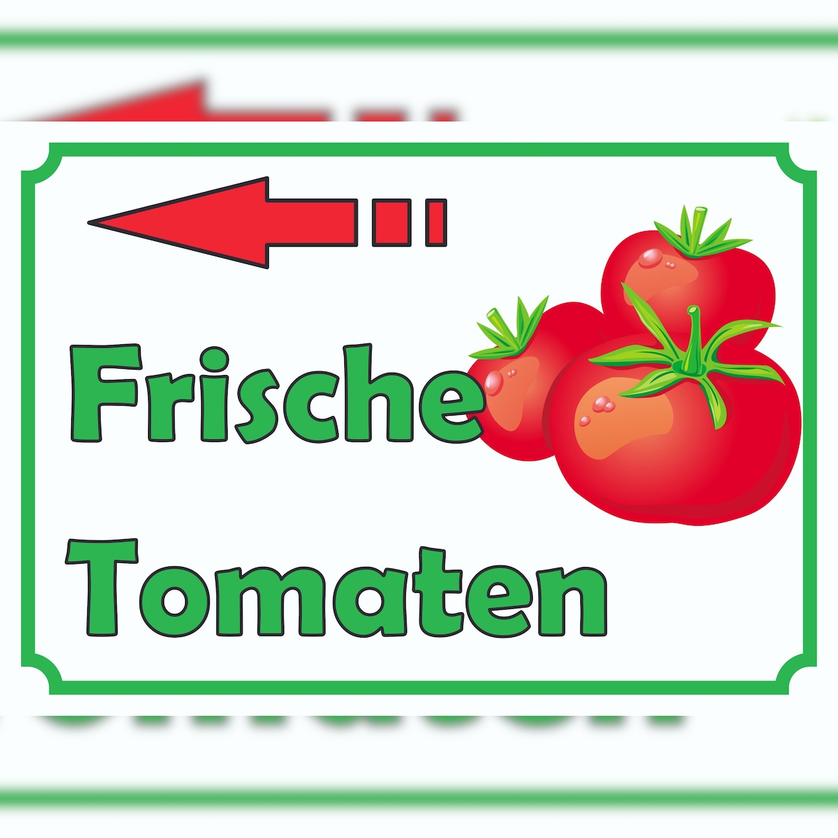 Frische Tomaten Verkaufsschild Schild Pfeil links A4 (210x297mm) Image