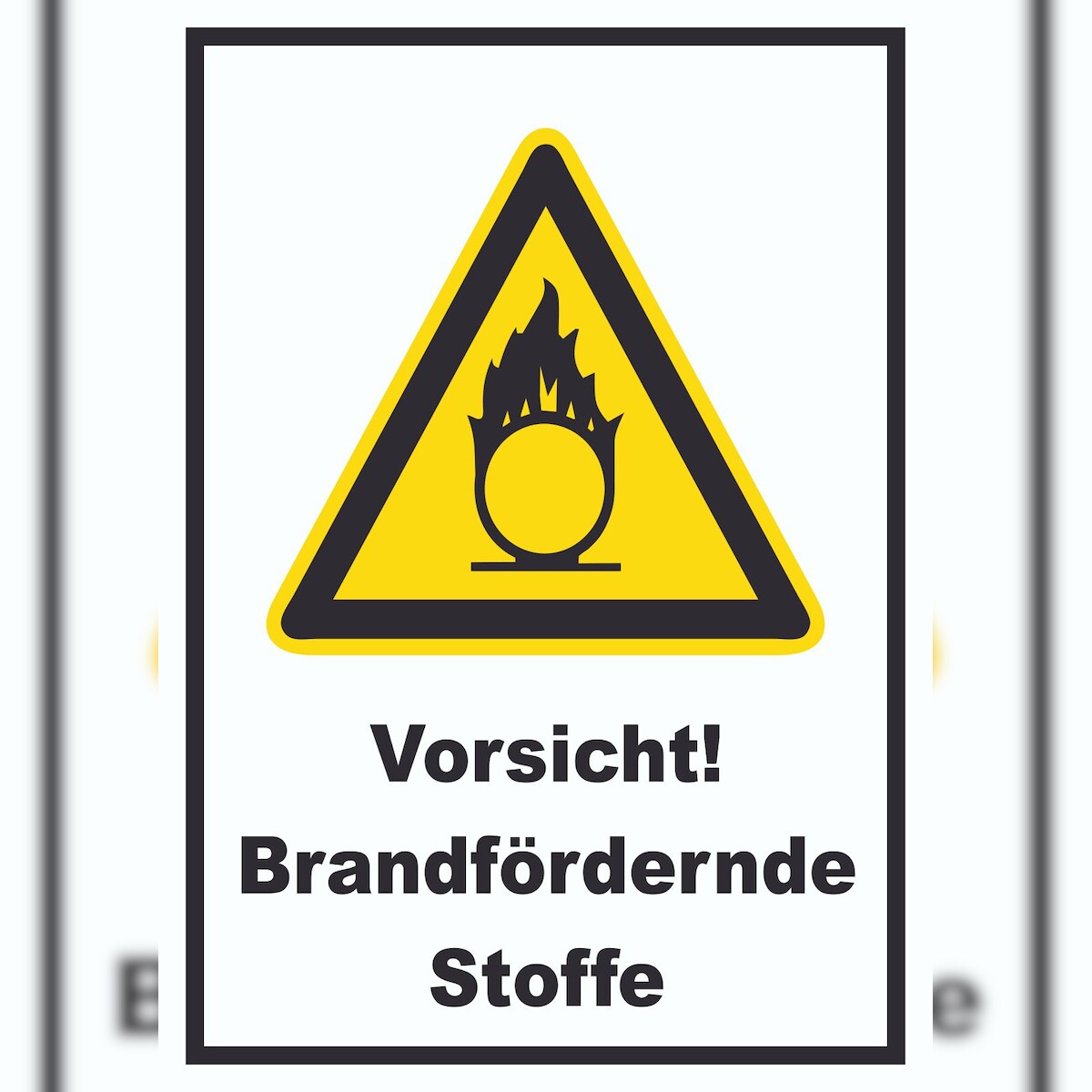 Vorsicht Brandfördernde Stoffe Schild A6 Rückseite selbstklebend Image