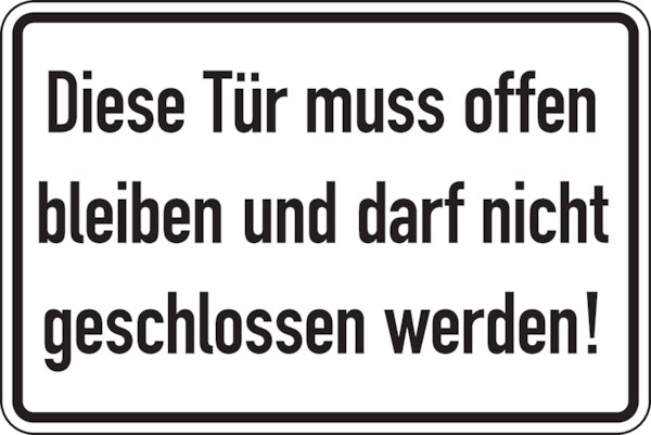 Aufkleber Türschild, Diese Tür muss offen bleiben... - 300 x 200 mm Folie selbstklebend Image
