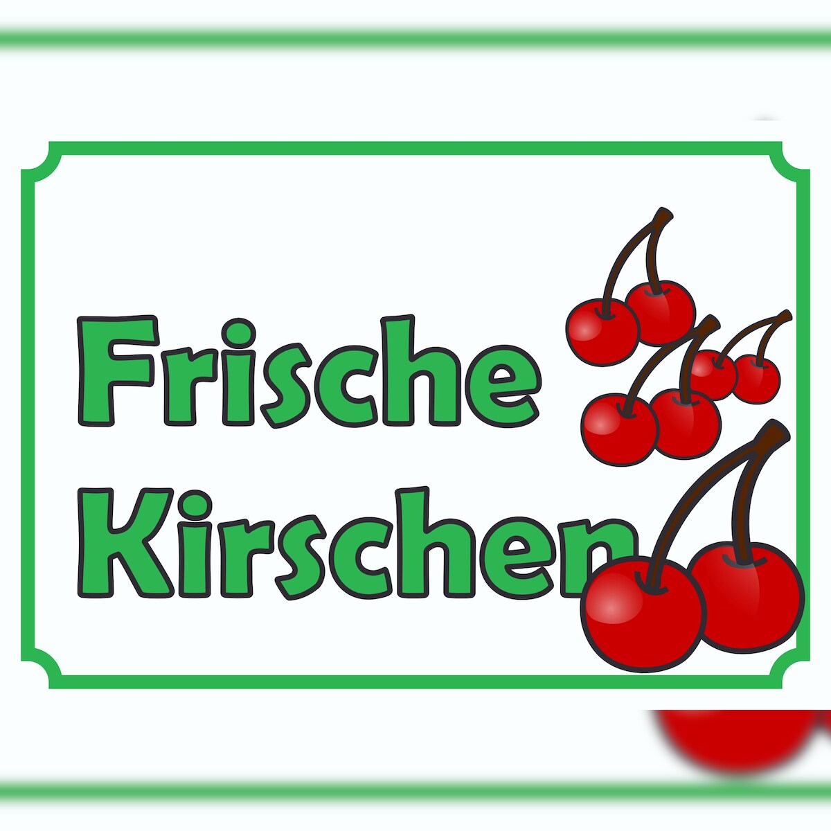 Verkaufsschild Schild Frische Kirschen zu verkaufen A6 (105x148mm) Image