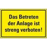 Schild I Maschinenhinweisschild Das Betreten der Anlage ist..., Kunststoff, 300x200mm