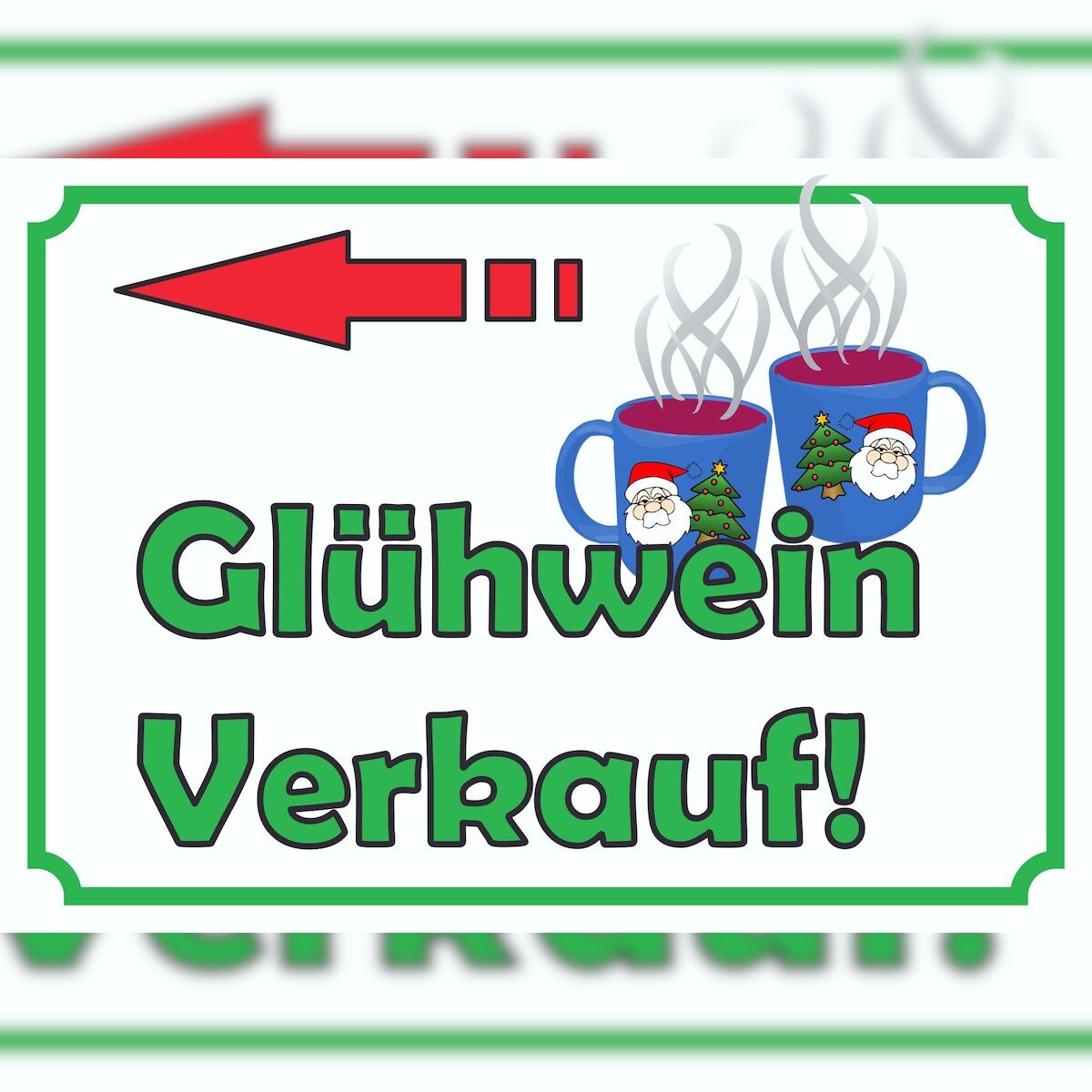 Glühwein Verkaufsschild Schild mit Pfeil nach links A3 Rückseite selbstklebend Image