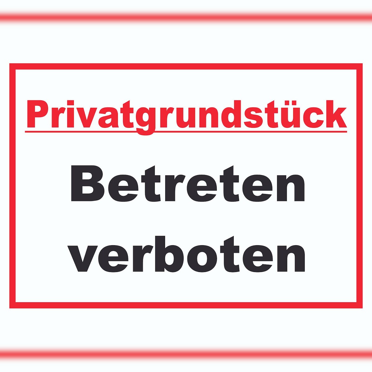 Privatgrundstück Betreten verboten Schild A6 (105x148mm) Image