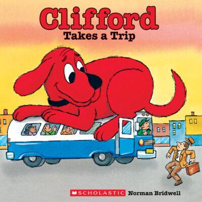 Clifford Takes a Trip (paperback) - by Norman Brid...