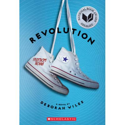 The Sixties Trilogy #2: Revolution (paperback) - by Deborah Wiles