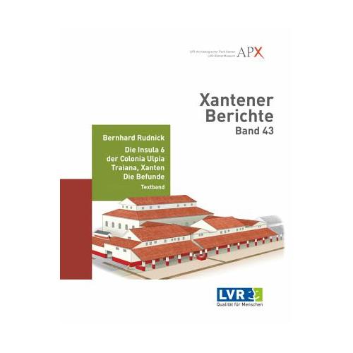 Xantener Berichte Band 43 – Bernhard Rudnick