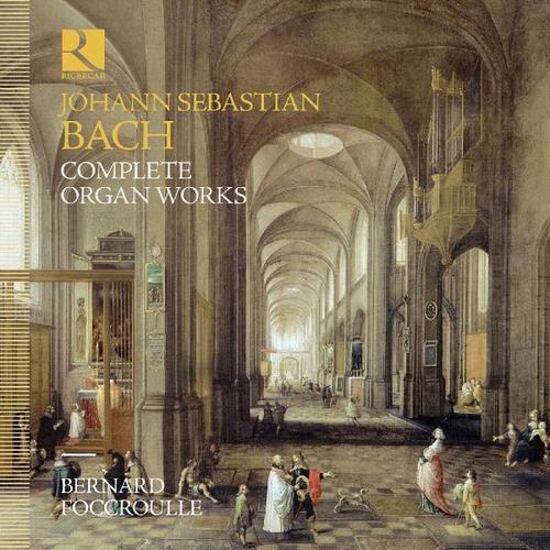 Die Orgelwerke (CD, 2023) – Johann Sebastian Bach