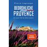 Bedrohliche Provence / Commissaire Leclerc Bd.10 - Pierre Lagrange