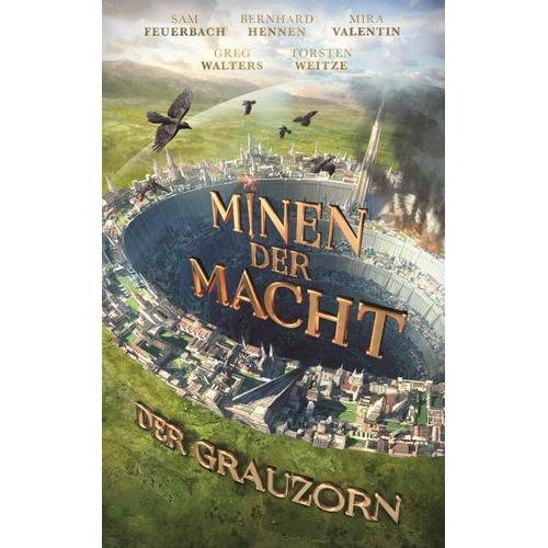 Minen der Macht – Bernhard Hennen, Mira Valentin, Sam Feuerbach