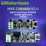 Makerbase CANable 2.0 USB a CAN adapter analyzer CANFD slcan SocketCAN klipper a lume di candela