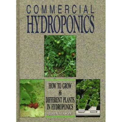 Commercial Hydroponics How to Grow Different Plant...