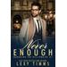 Never Enough Billionaire Workplace Steamy Romance Managing the Billionaire