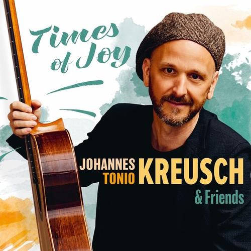 Times Of Joy (CD, 2023) – Johannes Tonio & Friends Kreusch