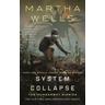 System Collapse - Martha Wells