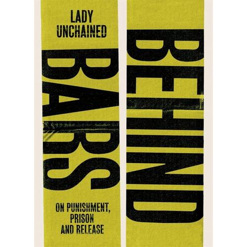 Behind Bars – Lady Unchained