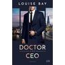 Doctor and CEO / Doctor Bd.3 - Louise Bay
