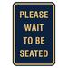 Portrait Round Please Wait To Be Seated Sign (Navy Blue/Gold) - Medium 5 x 7