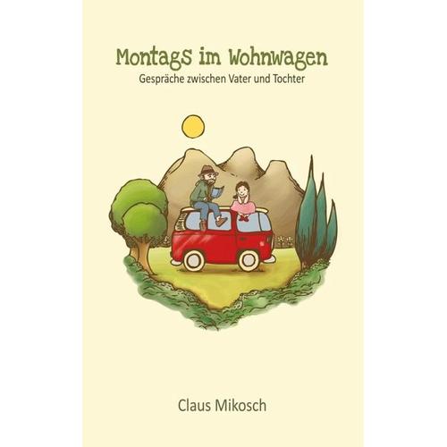 Montags im Wohnwagen – Claus Mikosch