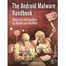 The Android Malware Handbook - Qian Han, Sai Deep Tetali, Salvador Mandujano