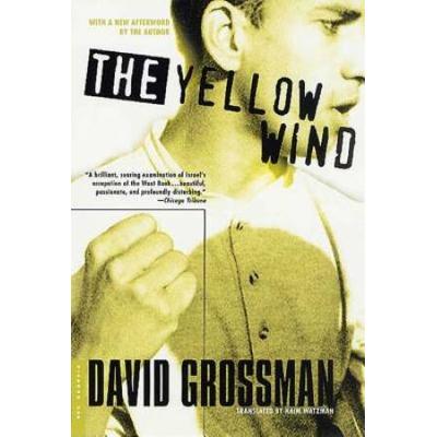 The Yellow Wind: With A New Afterword By The Author