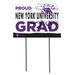 NYU Violets 18'' x 24'' Proud Graduate Yard Sign