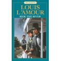 Ride the river - Louis L'Amour - Paperback - Used