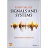 Essentials of Signals and Systems - Emiliano R. Martins