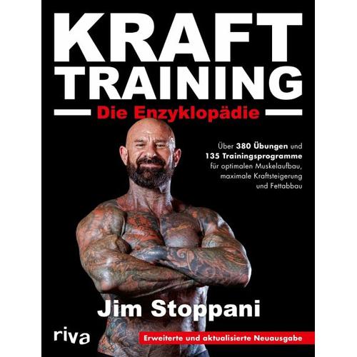 Krafttraining - Die Enzyklopädie - Jim Stoppani