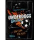 Underdogs United - Ein Team für alle - Martin Klein