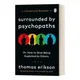 Surrounded By Psychopaths By Thomas Erikson or How To Stop Being Exploited By Others English Book