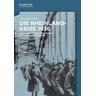 Die Rheinlandkrise 1936 - Alexander Wolz