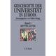 Geschichte der Universität in Europa Bd. I: Mittelalter / Geschichte der Universität in Europa Bd.1 - Walter (Hrsg.) Rüegg