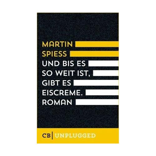 Und bis es so weit ist, gibt es Eiscreme – Martin Spieß