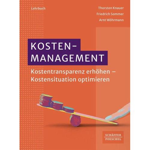 Kostenmanagement – Thorsten Knauer, Friedrich Sommer, Arnt Wöhrmann