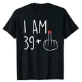 I Am 39 Plus 1 Middle Finger for A 40th Birthday for Women T-Shirt 40 Years Old Party Graphic Tee