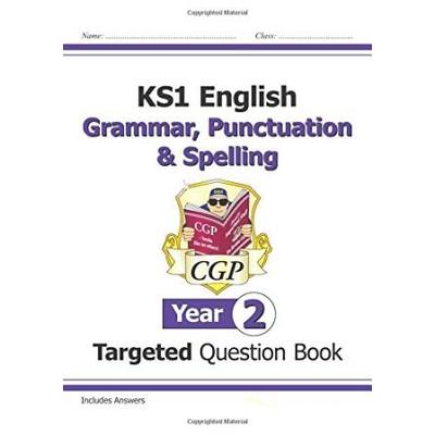 KS English Targeted Question Book Grammar Punctuation Spelling Year