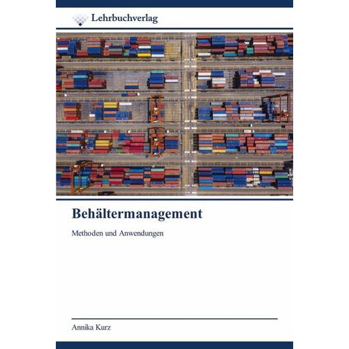 Behältermanagement – Annika Kurz