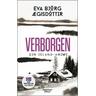 Verborgen / Mörderisches Island Bd.3 - Eva Björg Ægisdóttir