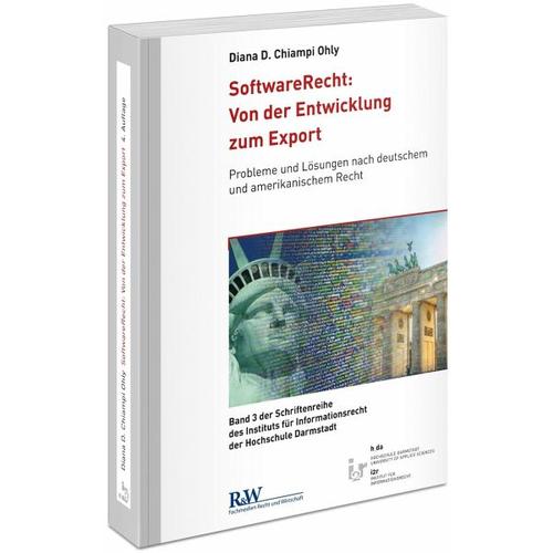 SoftwareRecht: Von der Entwicklung zum Export – Diana D. Chiampi Ohly