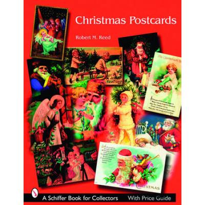 Christmas Postcards: A Collector's Guide