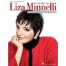 The Best of Liza Minnelli: Original Keys for Singers - Liza Musik: Minnelli