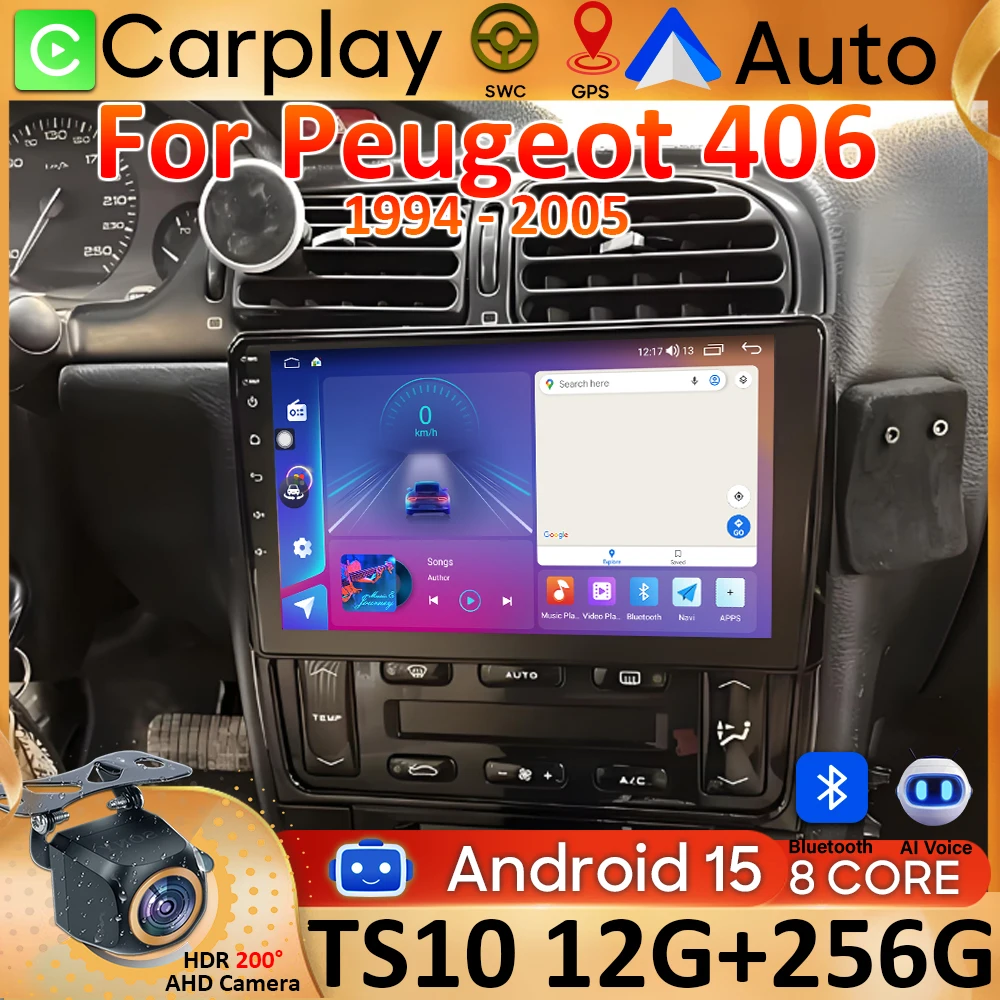 Android 15 Auto Carplay pour Peugeot 406 1995-2005 lecteur multimédia stéréo GPS Navigation autoradio Wifi vidéo Autoradio No 2din
