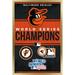 MLB Baltimore Orioles - Champions 23 Wall Poster 22.375 x 34 Framed