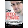 Die Snowden-Offenbarung - Henning Lindhoff